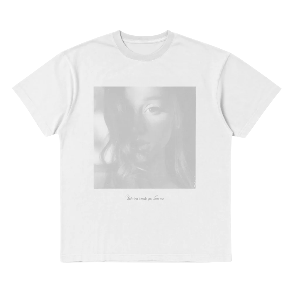 hate that i made you love me photo t-shirt