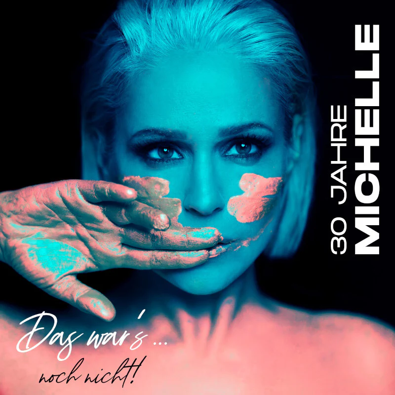30 Jahre Michelle - Das war's… noch nicht! - Image 4